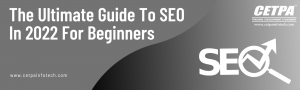 The Ultimate Guide To SEO For Beginners